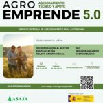 AgroEmprende 5.0: Servicio integral de asesoramiento y apoyo al emprendimiento rural de ASAJA Agroemprende 5.0 Servicio integral de asesoramiento y apoyo al emprendimiento rural de ASAJA.
