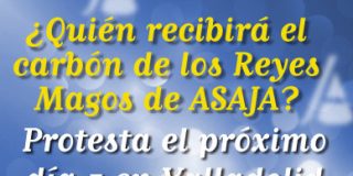 EL CARBÓN DE LOS REYES MAGOS DE ASAJA PARA EL EJECUTIVO REGIONAL, POR EL PROGRESIVO ABANDONO DEL MEDIO RURAL