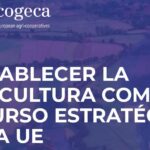 Restablecer la agricultura como un recurso estratégico de la UE