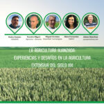 Jornada: «La agricultura avanzada: Experiencias y desafíos en la agricultura extensiva del siglo XXI»