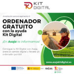 El plazo para solicitar las ayudas del KIT Digital se amplía hasta el 31 de octubre de 2025