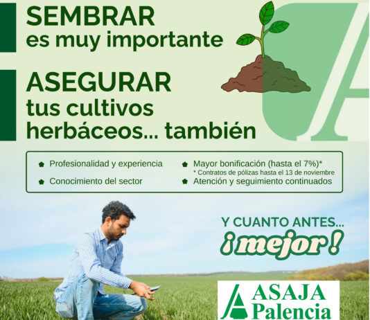 ASAJA aconseja contratar cuanto antes el seguro de herbáceos y así conseguir las mayores ventajas