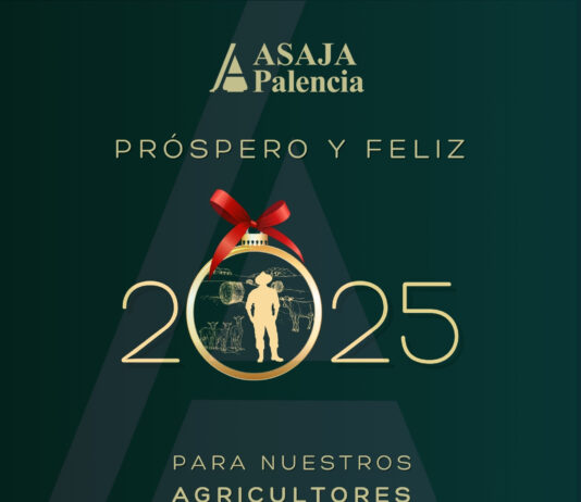 ASAJA-Palencia desea un año 2025 próspero y feliz para nuestros agricultores y ganaderos