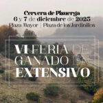 Cervera celebra el sábado 6 y el domingo 7 su feria de ganado extensivo, pero sin muestra por la dermatosis