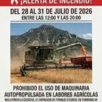 Se prohíbe la cosecha y otras labores en una nueva ALERTA de incendios del 28 al 31 de julio
