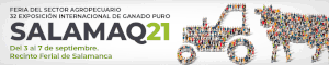 Feria del sector agropecuario 32 exposición internacional de ganado puro. SALAMAQ21. Del 3 al 7 de septiembre. Recinto Ferial de Salamanca.
