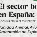 Jornada sobre sector bovino en España: análisis del R.D. 1053/2022