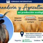 Jornada sobre ganadería y agricultura en producción ecológica, centrado en Castilla y León