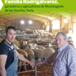Familia Rodrigálvarez, ganaderos y agricultores de Monteagudo de las Vicarías, Soria Familia Rodrigálvarez