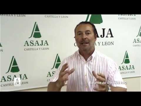 Valoración de ASAJA Castilla y León de las nuevas bases de la PAC 2014 ...