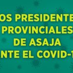 Los presidentes provinciales de ASAJA ante el COVID-19