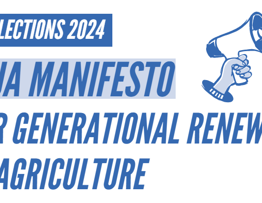 Elecciones UE: Manifiesto del Consejo Europeo de Jóvenes Agricultores para la renovación generacional