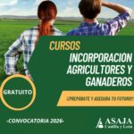 Curso de incorporación a la empresa agraria modalidad mixta –16 de abril de 2026
